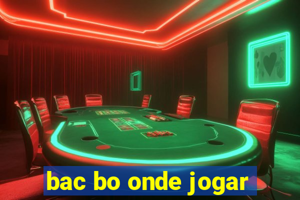 bac bo onde jogar